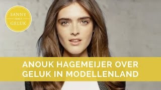 Topmodel Anouk over Geluk in de modewereld | Sanny zoekt Geluk