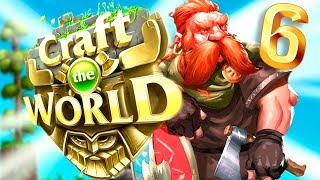 CRAFT THE WORLD v1.4 прохождение | СТЕНА, НЕЧИСТЬ И ТУПНЯКИ! #6