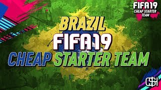 FIFA 19 ULTIMATE TEAM I FIFA 19 BRAZIL STARTER TEAM I FIFA 19 CHEAP BRAZILIAN STARTER SQUAD
