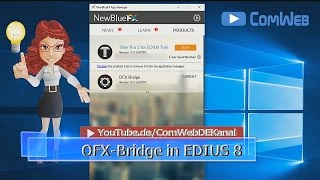 OFX-Bridge in EDIUS 8