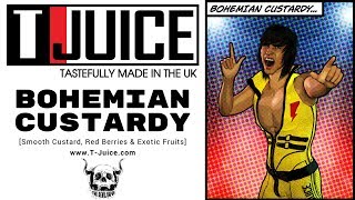T-JUICE - BOHEMIAN CUSTARDY REVIEW - A special twist on a custard!