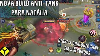 NATÁLIA NOVA BUILD ANTI TANK - MATA QUALQUER TANK EM 5 SEGUNDOS - Mobile Legends