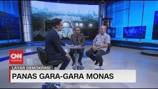 Panas Gara-Gara Monas #LayarDemokrasi