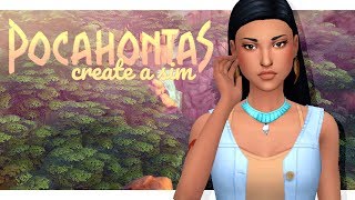 MODERN DAY POCAHONTAS | Sims 4 Disney Princess Create A Sim
