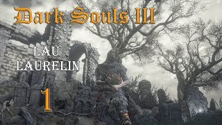Dark Souls III (без щита) слепое женское прохождение ч.1: Первые потери