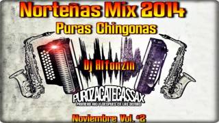 Norteñas Mix 2014 - |Puras Chingonas Diciembre| - DjAlfonzin