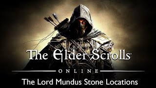 Elder Scrolls Online - Mundus Stone Locations - The Lord HD