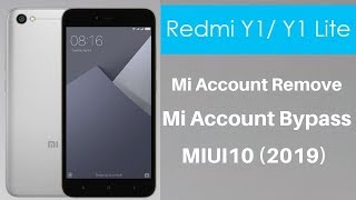 Redmi Y1 [MDI6S] Mi Account Remove MIUI10 2019