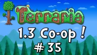 Terraria 1.3 CO-OP - E35 "Hellworld!" (Co-op Playthrough)