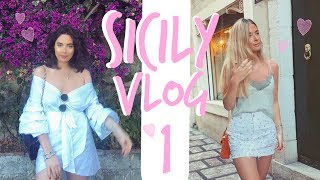 SICILY VLOG | 1/4 | Sophia and Cinzia
