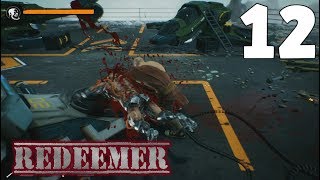 Redeemer[ХАРДКОР]-12[Целый коридор врагов!]
