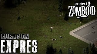 PROJECT ZOMBOID [Build 39.67.5] - #30 "Curación exprés" - Gameplay Español