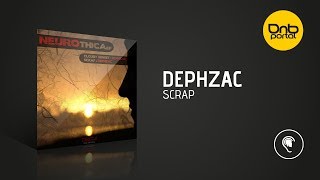 Dephzac - Scrap [Dephrecords]