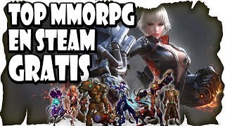 Lista Top 10 Mejores MMOrpg Gratis en Steam | Mejores MMO Free To Play de Steam | Varolete