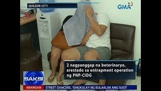 Saksi: 2 nagpanggap na beterinaryo, arestado sa entrapment operation ng PNP-CIDG
