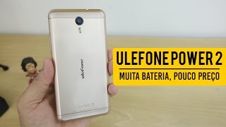 Ulefone Power 2 - Esse celular tem BATERIA DE 6050mAh!