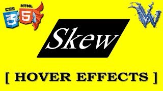 Skew text css - hover effects in css | cool css effects | hover animation css