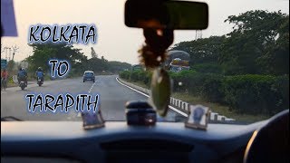 Way from Kolkata to Tarapith | Trip to Tarapith | Episode 1