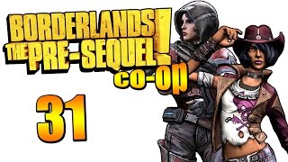 Borderlands: The Pre-Sequel! - Прохождение на русском - Кооператив [#31]