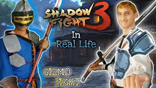 Shadow Fight 3 In Real Life. (Chapter-1) Gizmo Boss Battle.