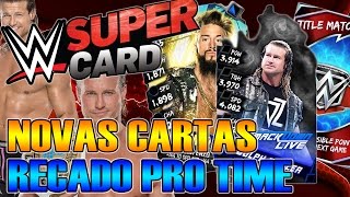 WWE Supercard: Season 3 - #17 - Novas Cartas + Recado para o TIME