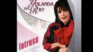 Yolanda Del Rio -- Amiga Mia