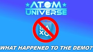 No Demo Of Atom Universe On PS4?
