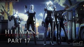 Hitman Absolution - ATTACK OF THE SAINTS - Walkthrough Part 17 (PURIST)