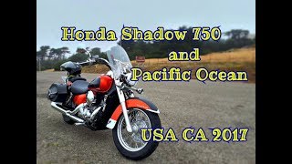 Неожиданное путешествие - Honda Shadow Aero 750 and Pacific Ocean. USA CA 2017