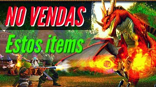 NO VENDAS estos items en WoW Classic