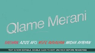 Dilovan, Kote Avdalyan, Azize Afo; Samvel, Misha Ayibyan (Merani)