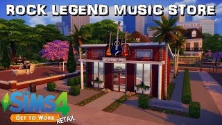 The Sims 4 || Rock Legend Music Store || Get To Work Retail