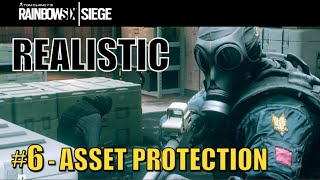 Rainbow Six: Siege - "Asset Protection" Realistic *TUTORIAL*