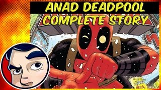 Deadpool - All New All Different Complete Story | Comicstorian