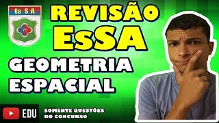 Revisão para Esa/EsSa (Sargento)-GEOMETRIA ESPACIAL !