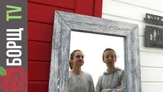 Напольное зеркало своими руками. Как сделать красивую раму для зеркала