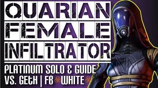 Quarian Female Infitrator Platinum Solo vs Geth: ☣ Hazard White ☣ Mass Effect 3 Multiplayer
