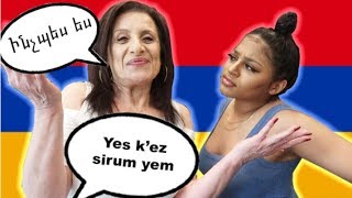 MY SPICY MOM SPEAKING ONLY ARMENIAN TO ME FOR 24 HOURS!! *HILARIOUS*