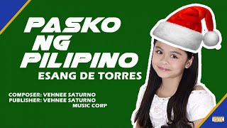 Esang De Torres - Pasko Ng Pilipino (Official Lyric Video)