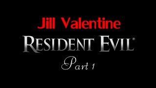Resident Evil 1 Directors Cut: Jill Gameplay Walkthrough - Part 1