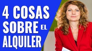 4 COSAS IMPORTANTES QUE DEBES SABER SOBRE EL ALQUILER