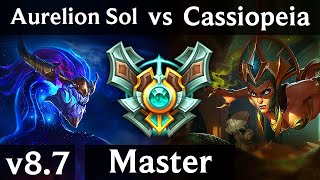 AURELION SOL vs CASSIOPEIA (MID) /// Korea Master /// Patch 8.7