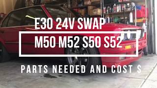 HOW TO 24V SWAP A E30 PARTS NEEDED AND COST