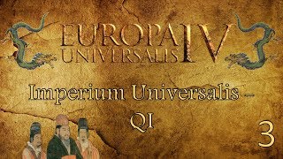 EU4 Imperium Universalis Mod Qi Episode 3