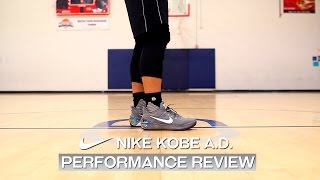 Nike Kobe A.D. - Performance Review