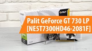 Распаковка Palit GeForce GT 730 LP / Unboxing Palit GeForce GT 730 LP