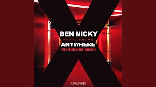 Anywhere (Technikore Remix)