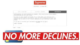 How to bypass Autofill Card Decline/Violation Errors Supreme 2018