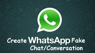 how to create fake whatsapp chat 2017