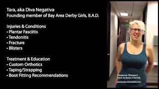 FDFAC - Financial District Foot & Ankle Center - Testimonial - Bay Area Derby Girl - Diva Negativa